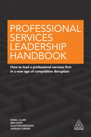 Cover of the book Professional Services Leadership Handbook by Cris Beswick, Derek Bishop, Jo Geraghty