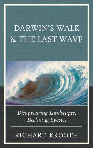 Cover of the book Darwin's Walk and The Last Wave by Ion Grumeza
