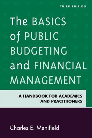 Cover of the book The Basics of Public Budgeting and Financial Management by Roger H. Hull