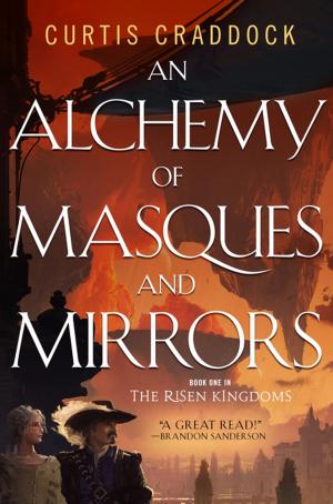 Cover of the book An Alchemy of Masques and Mirrors by Rhiannon Held