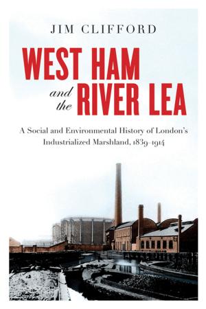 Book cover of West Ham and the River Lea