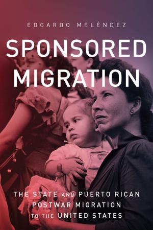 Cover of the book Sponsored Migration by Benjamin Reilly