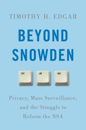 Cover of the book Beyond Snowden by Hal Brands