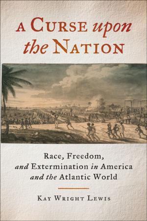 Cover of the book A Curse upon the Nation by Emron Esplin, Jon Smith, Riché Richardson