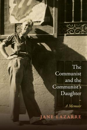 Cover of the book The Communist and the Communist's Daughter by Sherry B. Ortner