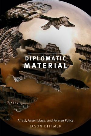 Cover of the book Diplomatic Material by Stanley Fish, Fredric Jameson, José David Saldívar