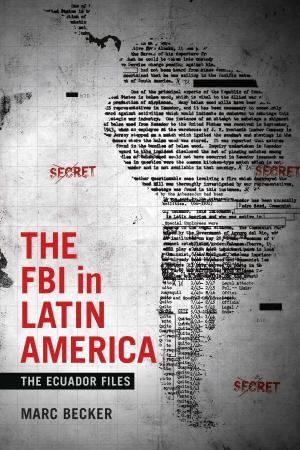 Cover of the book The FBI in Latin America by Jean M. Langford