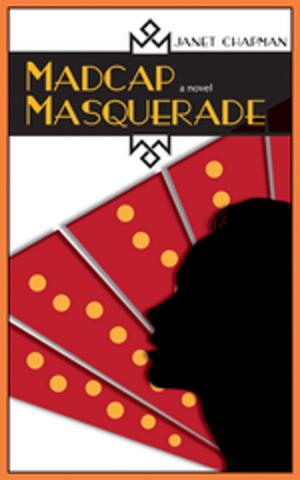 Cover of the book Madcap Masquerade by Suzanne Alchon