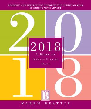 Cover of the book 2018 by Richard Rohr, Joe Durepos, Tom McGrath