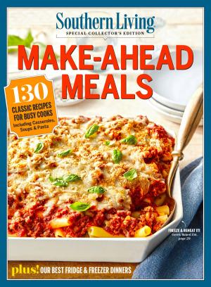 Cover of the book SOUTHERN LIVING Make-Ahead Meals by The Editors of Southern Living