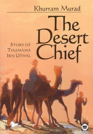 Cover of the book The Desert Chief by 