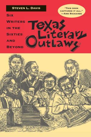 Cover of Texas Literary Outlaws