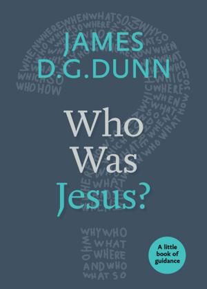 Book cover of Who Was Jesus?