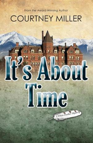 Cover of the book It's About Time by Richard Lockridge