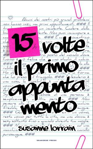 Book cover of 15 Volte il Primo Appuntamento