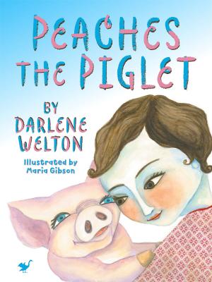 Cover of the book Peaches the Piglet by E. G. Walker