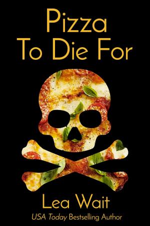 Cover of the book Pizza To Die For by Bec Rumble