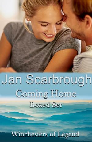 Cover of the book Coming Home (The Winchesters of Legend Boxed Set) by Jan Scarbrough