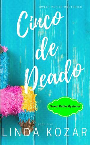 Cover of the book Cinco de Deado by Cynthia E. Hurst