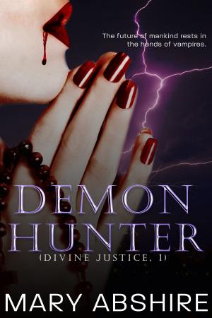 Cover of the book Demon Hunter (Divine Justice, 1) by CAITLIN CREWS