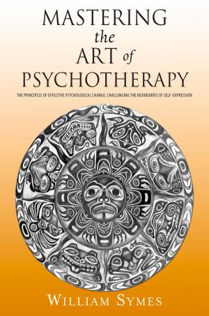 Cover of the book Mastering the Art of Psychotherapy by Nancy Kilgore