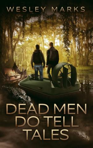 Cover of the book Dead Men Do Tell Tales by Alan Tucker