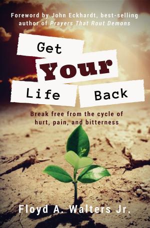 Cover of the book Get Your Life Back by Fran Rogers