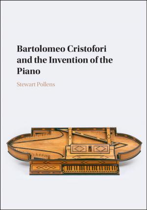 Cover of the book Bartolomeo Cristofori and the Invention of the Piano by Simon Harrison