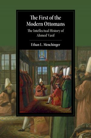 Cover of the book The First of the Modern Ottomans by Piet Groeneboom, Geurt Jongbloed