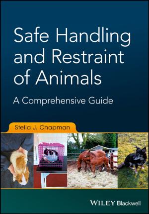 Cover of the book Safe Handling and Restraint of Animals by Karsten Schrör