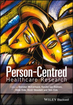 Cover of the book Person-Centred Healthcare Research by Ed Tittel, Chris Minnick