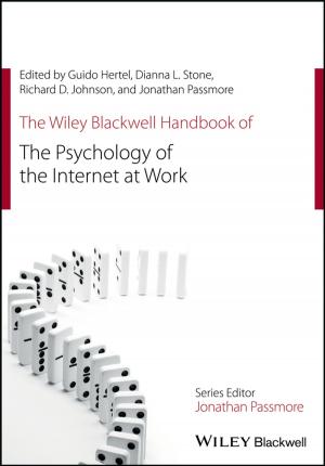 Cover of the book The Wiley Blackwell Handbook of the Psychology of the Internet at Work by 