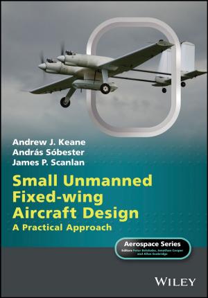 Cover of the book Small Unmanned Fixed-wing Aircraft Design by Gordon MacPherson, Jon Austyn