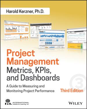 Book cover of Project Management Metrics, KPIs, and Dashboards