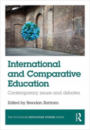Cover of the book International and Comparative Education by Shirley R. Steinberg, Joe L.