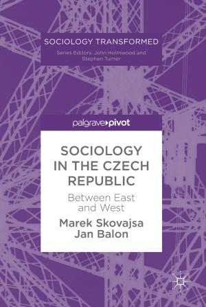 Cover of the book Sociology in the Czech Republic by M. Bunz