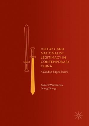 Cover of the book History and Nationalist Legitimacy in Contemporary China by A. Endres