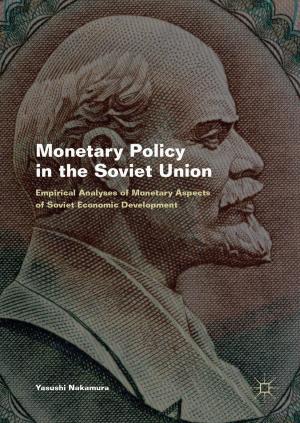 Cover of the book Monetary Policy in the Soviet Union by Dr Trish Reid