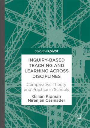 Cover of the book Inquiry-Based Teaching and Learning across Disciplines by J. Brown, S. Miller, S. Northey, D. O'Neill