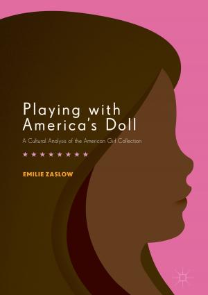 Cover of the book Playing with America's Doll by E. Gürcan, E. Peker
