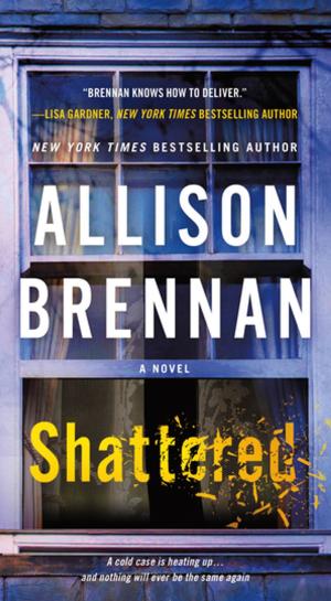 Cover of the book Shattered by William L. Dwyer