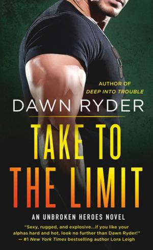 Cover of the book Take to the Limit by Stephen J. Rivele, Sgt. John R. Baker