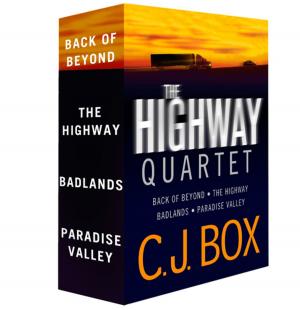 Book cover of The C.J. Box Highway Quartet Collection