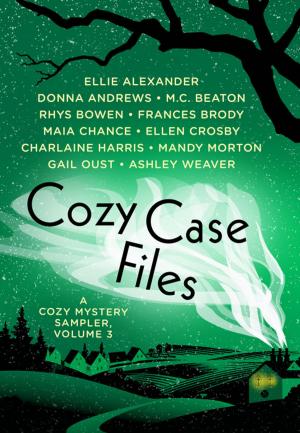 Cover of the book Cozy Case Files: A Cozy Mystery Sampler, Volume 3 by Roderic Jeffries