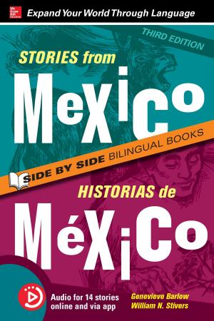 Cover of the book Stories from Mexico / Historias de México, Premium Third Edition by Gary Dierking
