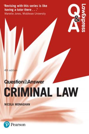 Cover of the book Law Express Question and Answer: Criminal Law by John Welch