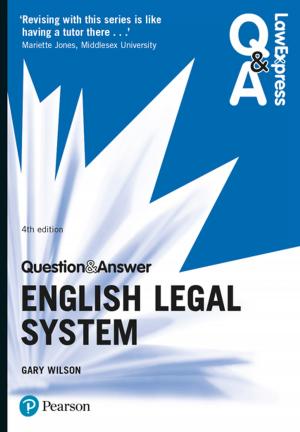 Cover of the book Law Express Question and Answer: English Legal System by Adrian Reed