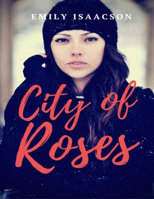 Cover of the book City of Roses by Robert Stetson
