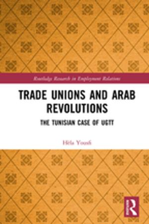 Cover of the book Trade Unions and Arab Revolutions by C.F. Bastable