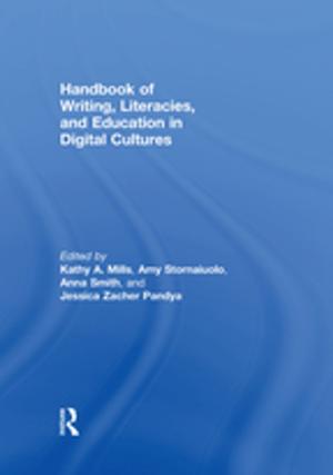 Cover of the book Handbook of Writing, Literacies, and Education in Digital Cultures by Danka Todorova